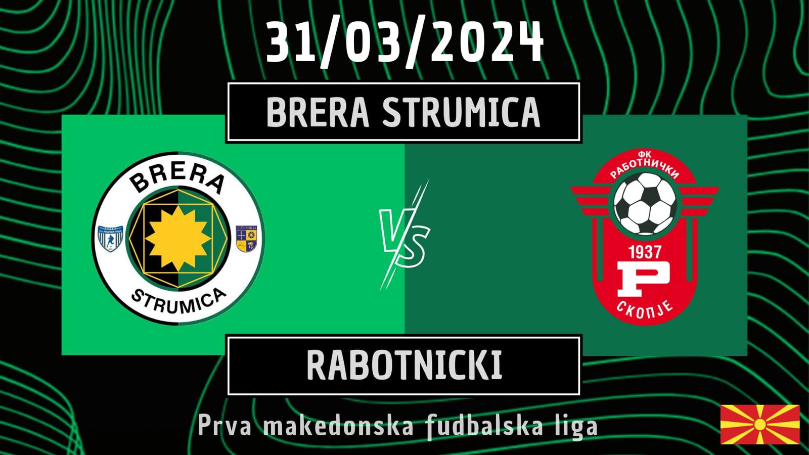 Brera Strumica - Rabotnicki 2-1 | goal e highlights I Prva Makedonska Liga 23/24 - Giornata 25